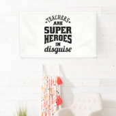 先生はすごい英雄に変装している 横断幕 (インサイチュ)