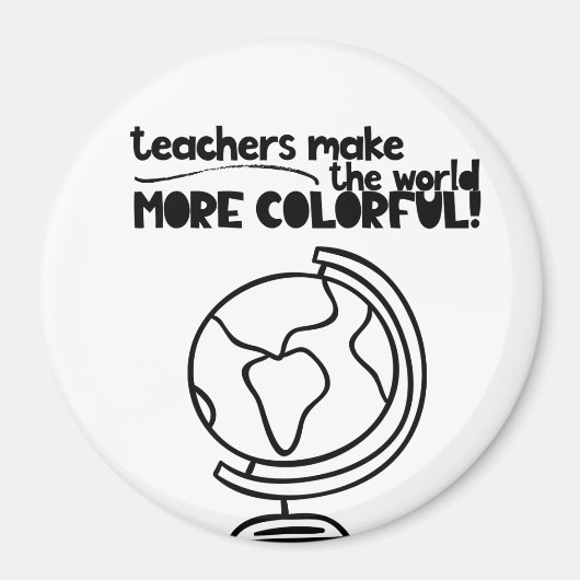 先生は世界をよりカラフル磁石にする マグネット (正面)