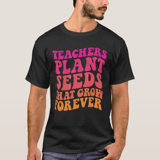 先生は永遠に成長する植物の種子Groovy Teac Tシャツ (正面)