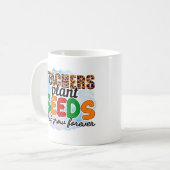 先生は永遠に成長する種を植える コーヒーマグカップ (正面左)