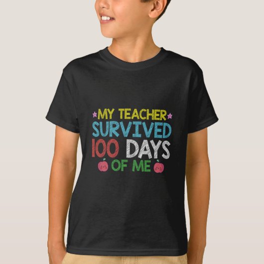 先生は私の学校の100日目を生き延びた Tシャツ (正面)