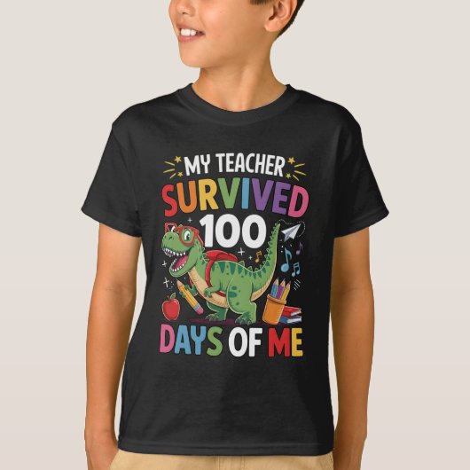 先生は私の恐竜学校100日間を生き抜いた Tシャツ (正面)