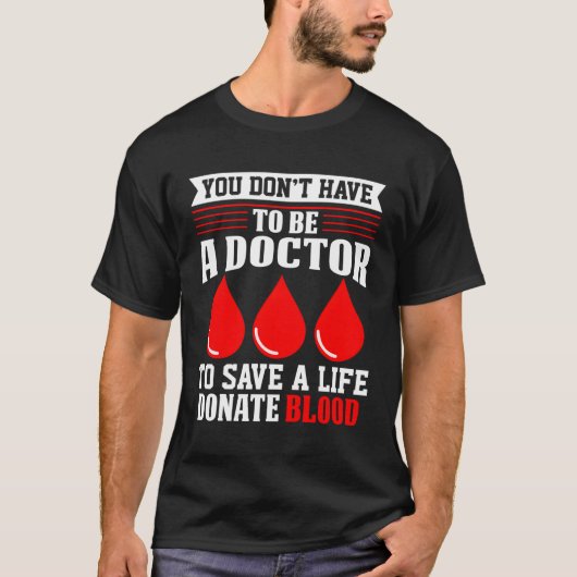 先生は赤十字社の血ドナでなくてよい Tシャツ (正面)