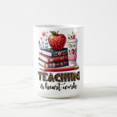 先生へのギフト|教えることは愛情仕事 コーヒーマグカップ (中央)