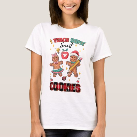 先生へのギフト | 私が教えるのは賢いクッキー Tシャツ (正面)