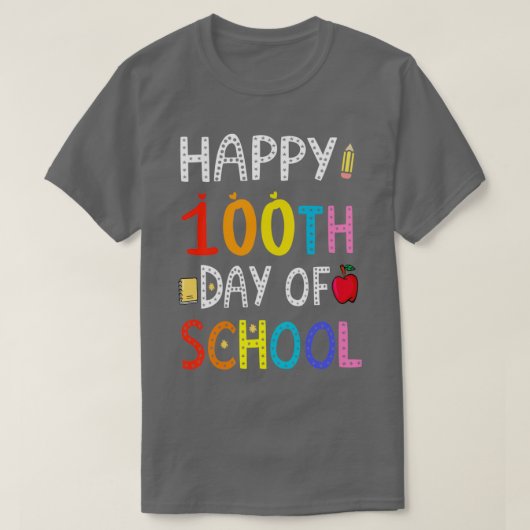 先生または子供のための学校の幸せ100日幸せ Tシャツ (デザイン正面)