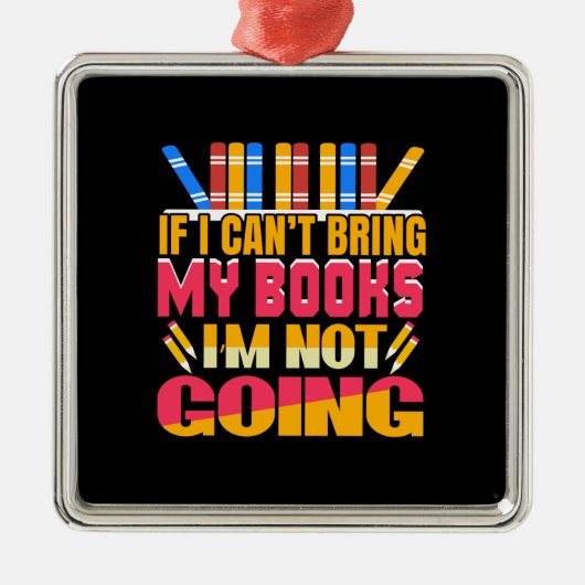 先生もし行かない本は持って来られない メタルオーナメント (正面)