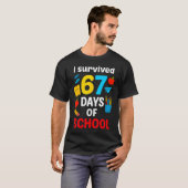 先生よ、６７日間学校に耐え抜いた！ ６７日間の学校生活を生き抜いた！ Tシャツ (正面フル)