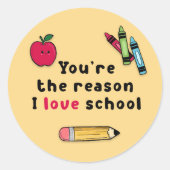 先生を愛する理由 感謝の気持ちを伝える教師へのプレゼント ラウンドシール (正面)