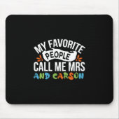 先生アお気に入りのートの人々は私をカーソンと呼ぶ マウスパッド (正面)