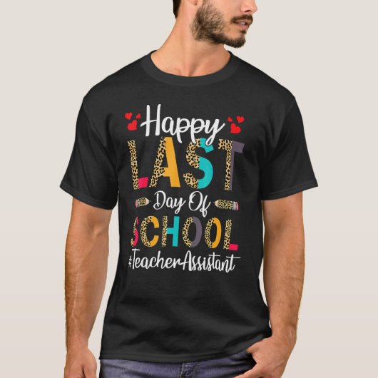 先生アシスタントハッピースクールヒョウの最終日 Tシャツ (正面)