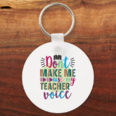 先生アートは私に私の先生の声を使わせない キーホルダー (正面)