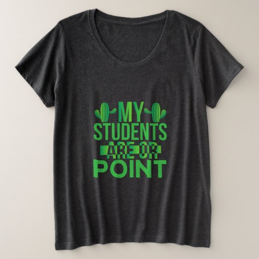 先生アート私の学生はポイントしている プラスサイズTシャツ (デザイン正面)