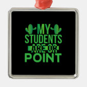 先生アート私の学生はポイントしている メタルオーナメント (正面)