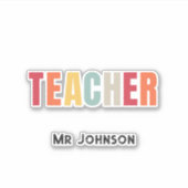 先生カラフルレタリング。編集可能な名前 シール (正面)