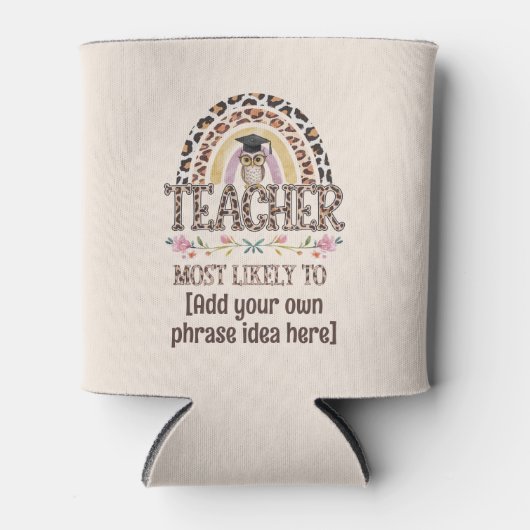 🎓先生ギフトアイディア:最も可能性が高いカスタム文字 缶クーラー (正面)