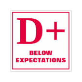 先生グレーディングスタンプ: D+、期待値より低い セルフインキングスタンプ (デザイン)