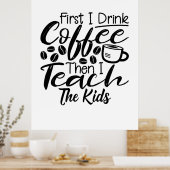 先生コーヒーと教え子供を飲む ポスター (キッチン)