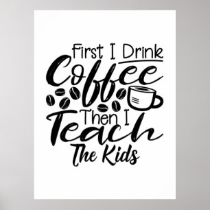 先生コーヒーと教え子供を飲む ポスター
