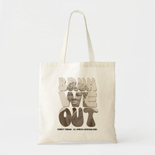 先生ジュネグ・ブラウWE OUT Harriet Tubman トートバッグ