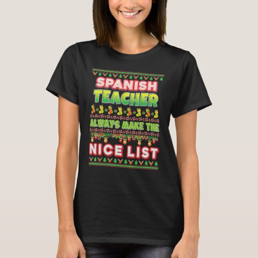 先生スペインのは常にSanta Sの素晴らしいリストを作る Tシャツ (正面)