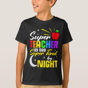 先生バイデイすごい疲れバイナイト先生学校 Tシャツ