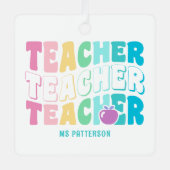 先生モダンレインボー色の名パーソナライズされた前 メタルオーナメント (正面)