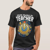 先生モード常時オン Tシャツ (正面)