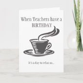 先生リラックス誕生日送信コーヒーが起動できない カード (正面)