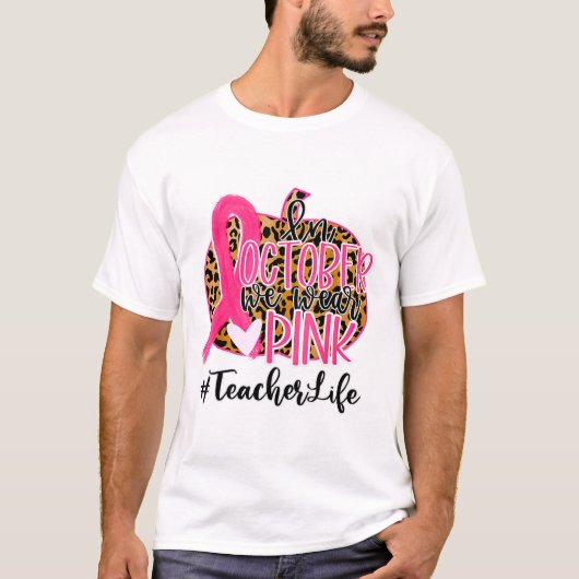 先生乳がん認識度10月We衣服 Tシャツ (正面)