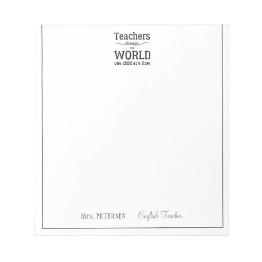 先生名エレガント引用文モダン白フレーム ノートパッド (正面)