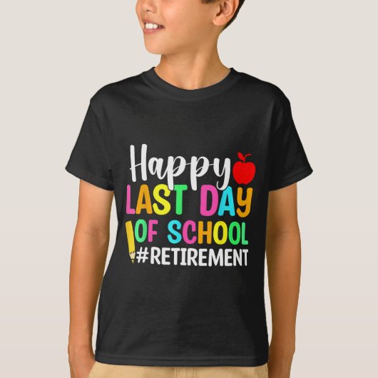先生幸せな学校の最後の日 Tシャツ (正面)
