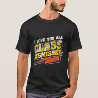 先生愛あなた全先生学生クラスDismi Tシャツ