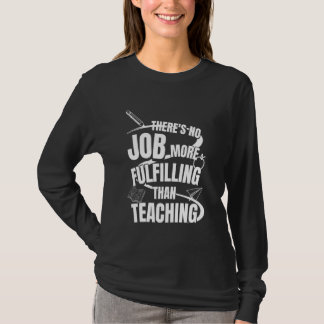 先生感謝T以上の仕事なし Tシャツ