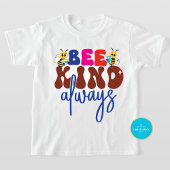 先生新学期シャツ | Bee Kind Tシャツ