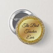 先生最高のは常に、金ゴールドメタリックグリッターシック 缶バッジ (正面&裏面)