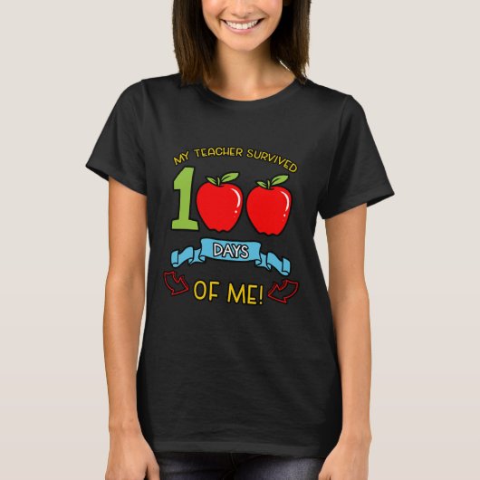 先生生き延び100日の私の幼稚園の学生 Tシャツ (正面)