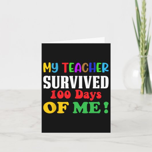 先生生き延び100日Of Me 100Th Day Of Schoo カード (正面)