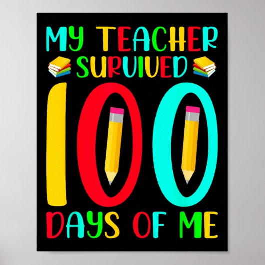 先生生き延び100日Of Me 100Th Day Of Schoo ポスター (正面)