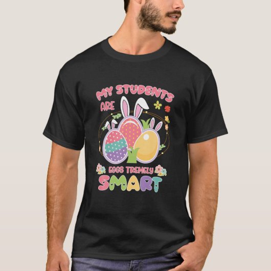 先生私の学生は卵のtremely happy 頭が切れるE Tシャツ (正面)