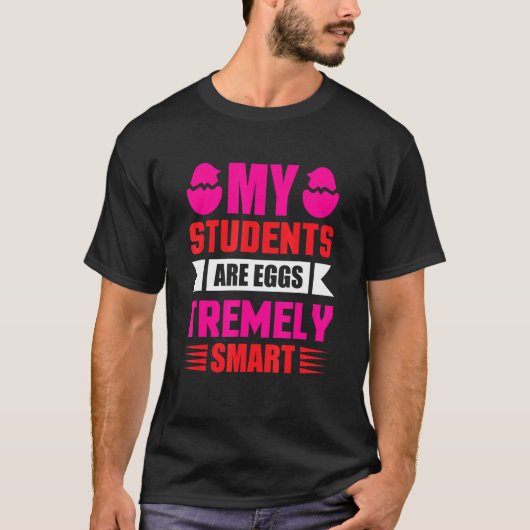 先生私の学生は卵のtremely happy 頭が切れるE Tシャツ (正面)