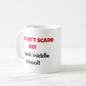 先生私を怖がらせることはできないコーヒーマグ コーヒーマグカップ (正面左)