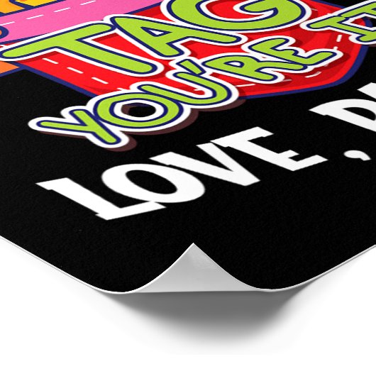 先生親愛ラベルあなたはIt愛の両親に戻るS ポスター (角)