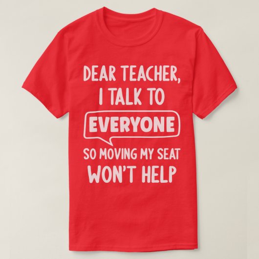 先生親愛私は皆に話すシートWont H Tシャツ (デザイン正面)