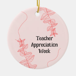 先生評価週 セラミックオーナメント