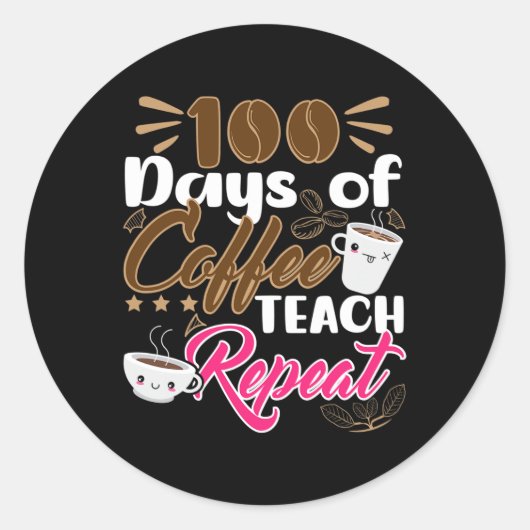 先生100日のコーヒー教えリピート ラウンドシール (正面)