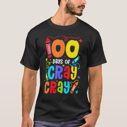 先生100日Cray Cray おもしろい School Tシャツ (正面)