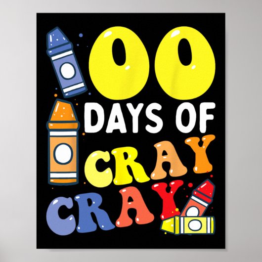 先生100日Cray Cray 100th Day Of School Boy ポスター (正面)