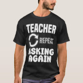 先生 - もう一度おねがいします Tシャツ (正面)