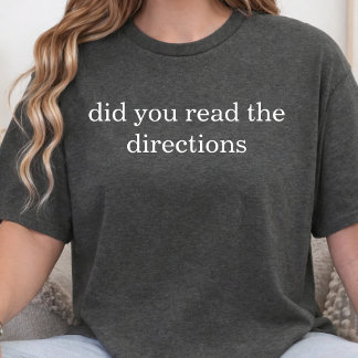先生、指示をちゃんと読んだ? 教員のためのバックトゥスクール Tシャツ